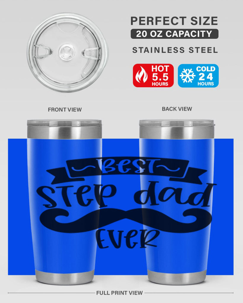 best step dad ever 70#- fathers day- Tumbler