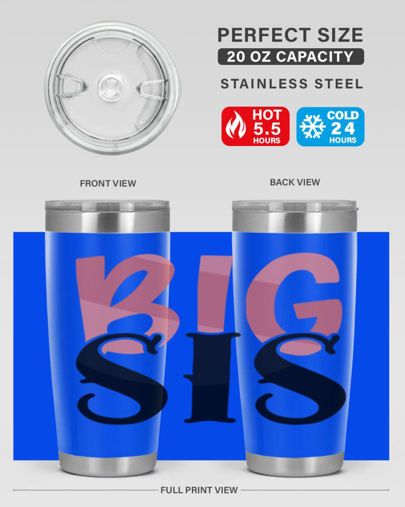 big sis Style 55#- Best Friend- Tumbler