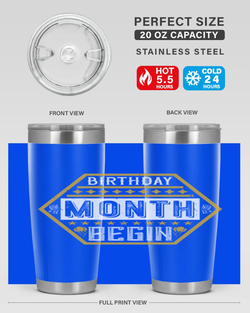 birthday month begin Style 9#- birthday- tumbler