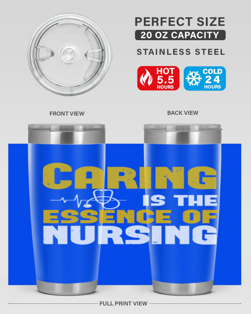 caring is the essence of Style 250#- nurse- tumbler