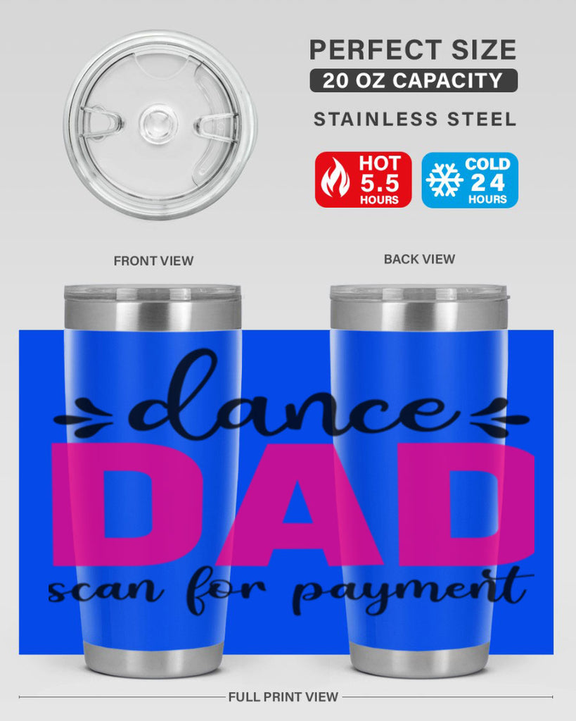 dance dad scan for payment 22#- ballet- Tumbler
