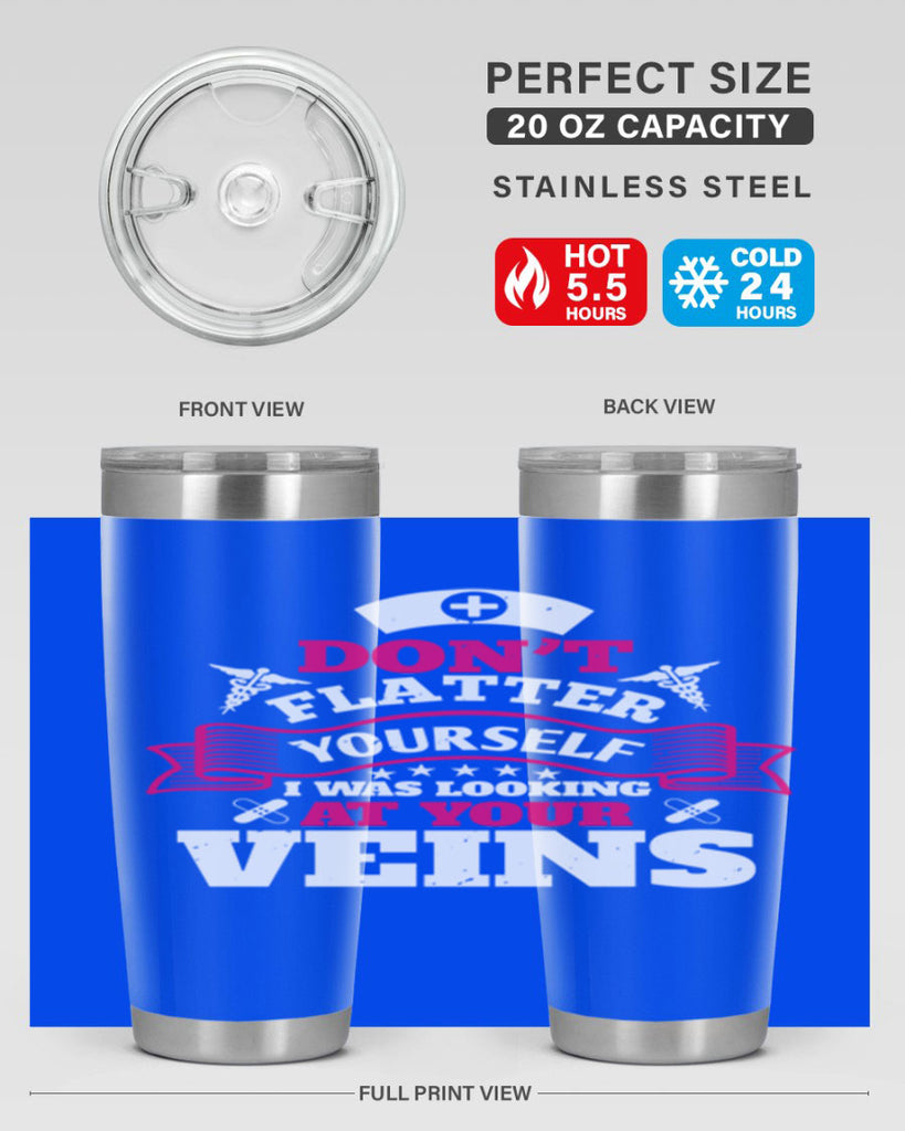 dont flatter yourself Style 229#- nurse- tumbler