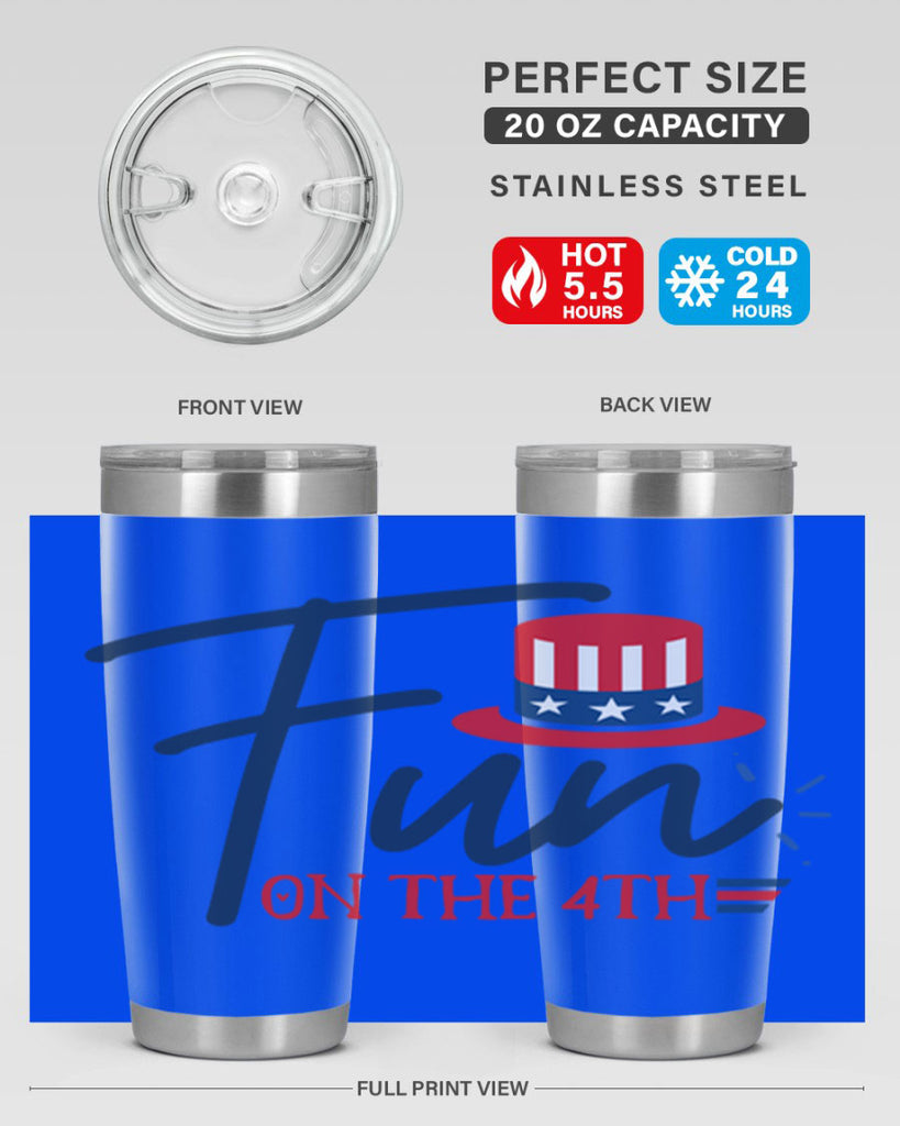 fun on the th Style 18#- Fourt Of July- Tumbler