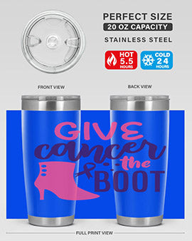 give cancer the boot Style 1#- breast cancer- Tumbler