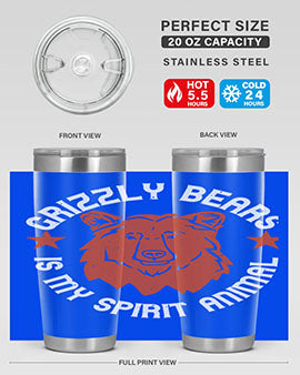 grizzly bears is my spirit animal 13#- Bears- Tumbler