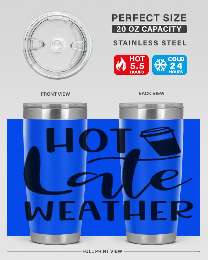hot late weather 318#- fall- Tumbler