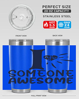 if someone awesome Style 26#- autism- Tumbler