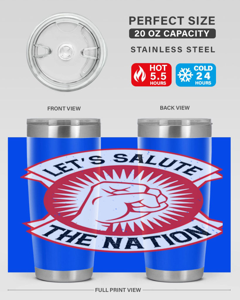 lets selut the nation Style 126#- Fourt Of July- Tumbler