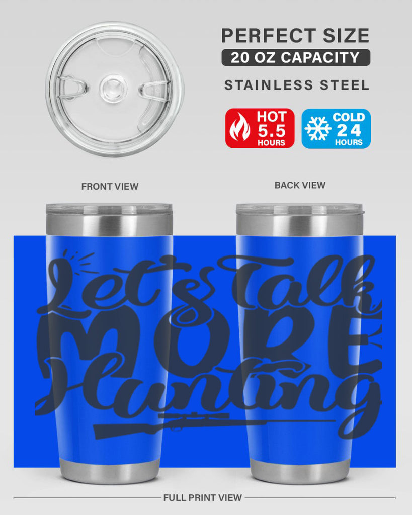 lets talk more hunting 6#- hunting- Tumbler