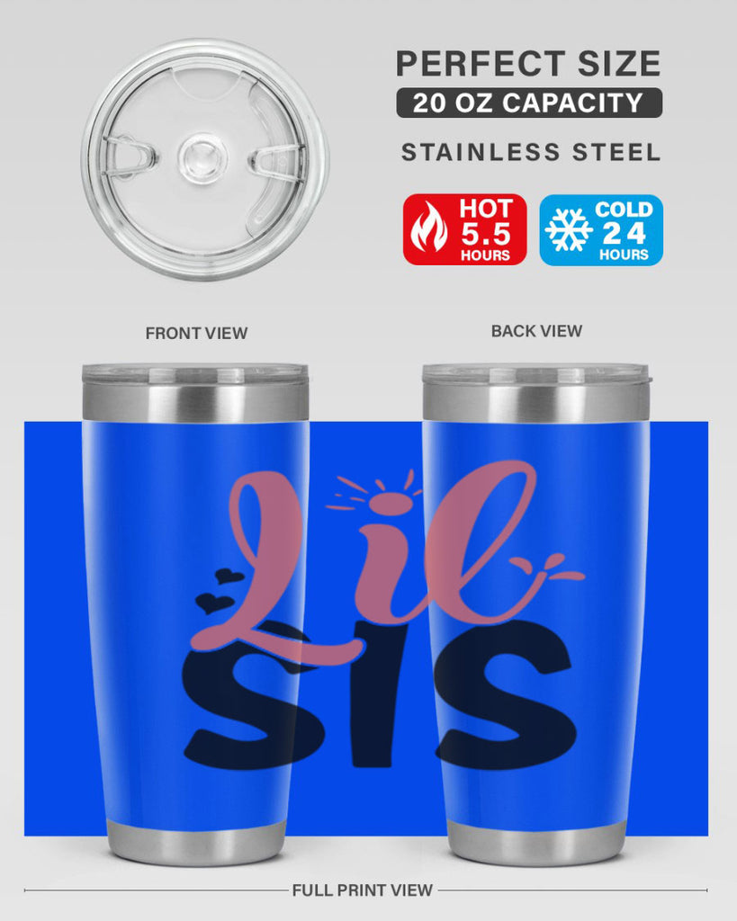 lil sis Style 47#- Best Friend- Tumbler