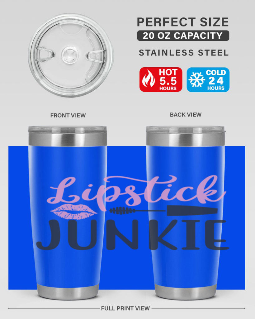 lipstick junkie Style 154#- make up- Tumbler