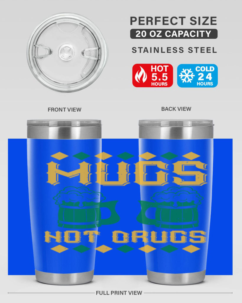 mugs not drugs 59#- beer- Tumbler