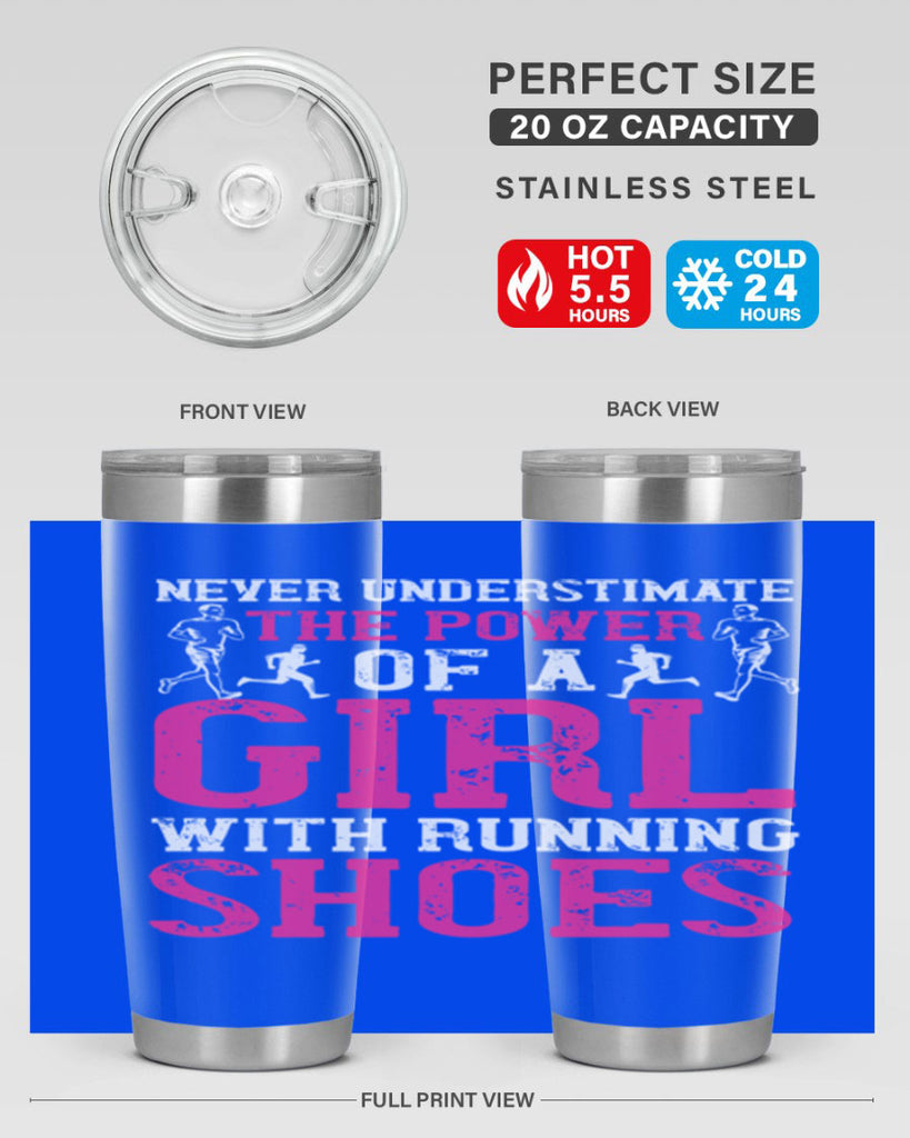never understimate the power of a girl with running shoes 29#- running- Tumbler
