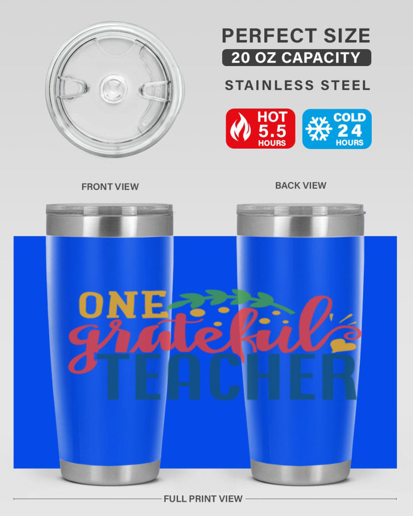 one grateful teacher Style 167#- teacher- tumbler