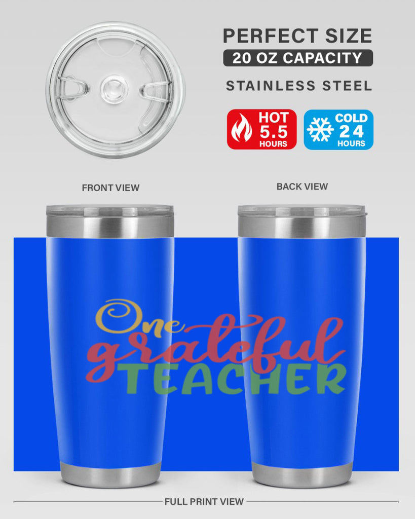 one grateful teacher Style 168#- teacher- tumbler