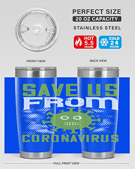 save us from coronavirus Style 25#- corona virus- Tumbler
