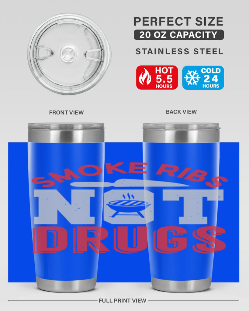 smok ribs not drugs 13#- bbq- Tumbler
