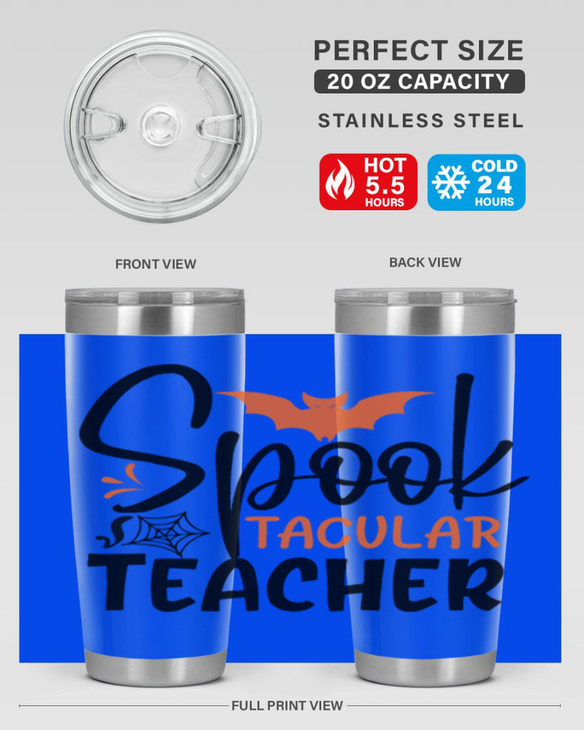 spooktacular teacher 106#- halloween- Tumbler