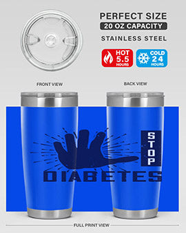 stop diabetes Style 12#- diabetes- Tumbler