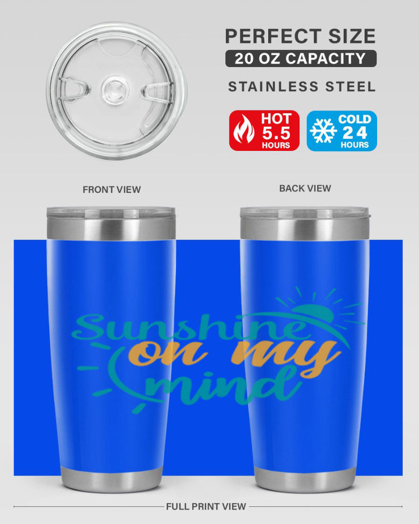 sunshine on my mind Style 72#- summer- Tumbler