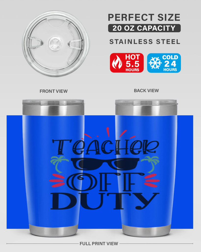 teacher off duty Style 204#- teacher- tumbler