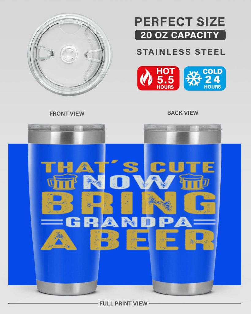 thats cute now bring 146#- beer- Tumbler