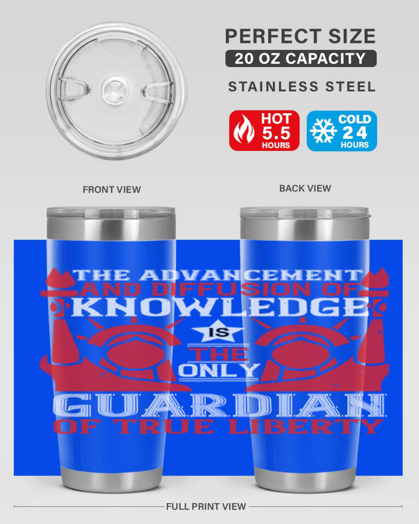 the advencement and diffusion of knowledge Style 190#- Fourt Of July- Tumbler