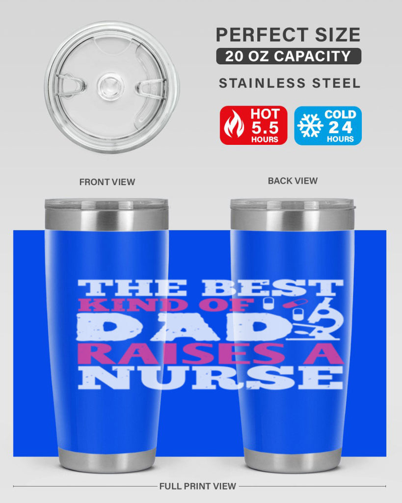 the best kind of raises a nurse Style 240#- nurse- tumbler