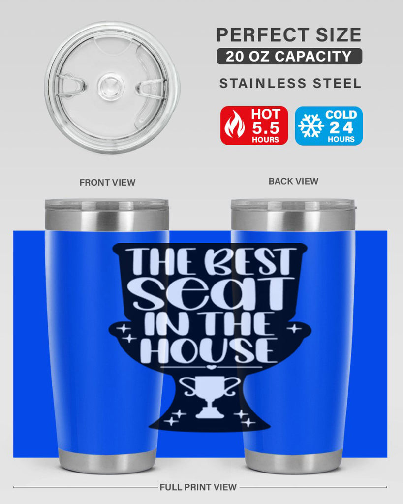 the best seat in the house 13#- bathroom- Tumbler