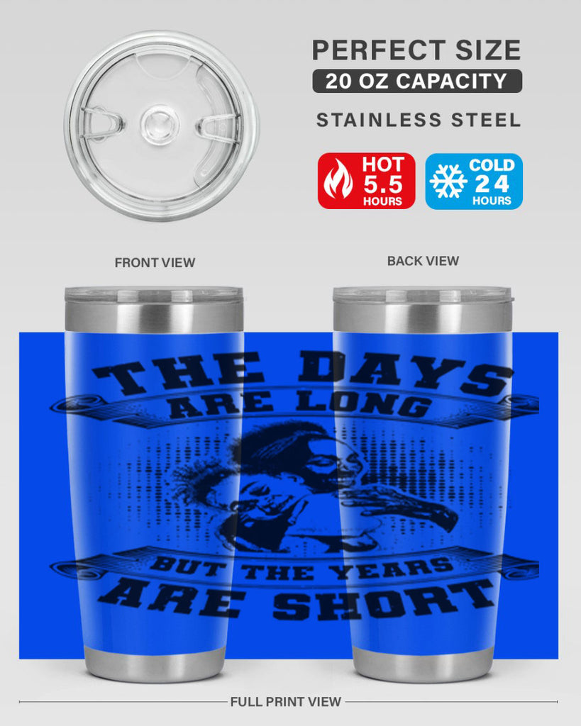 the days are long but the years are short 28#- mothers day- Tumbler