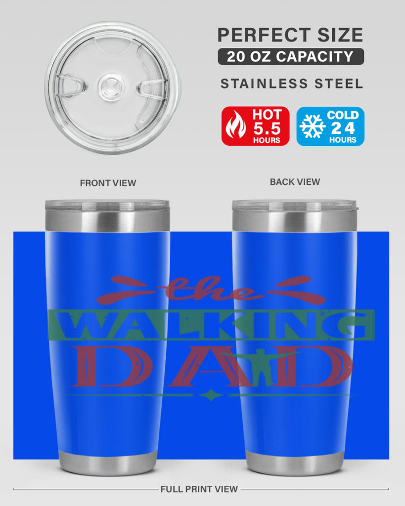 the walking dad 147#- fathers day- Tumbler