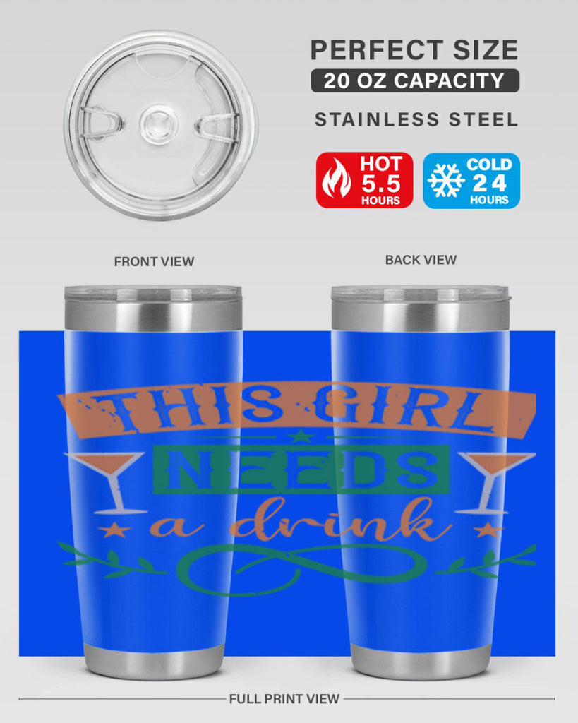 this girl needs a drink 36#- mardi gras- Tumbler