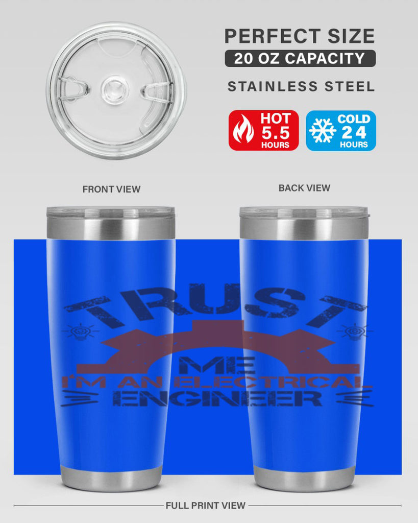 trust me im an electrical engineer Style 35#- engineer- tumbler