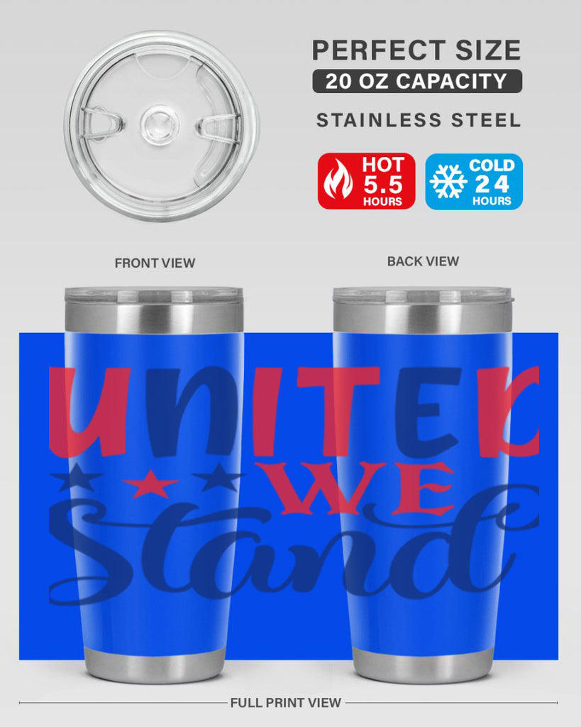 united we stand Style 75#- Fourt Of July- Tumbler
