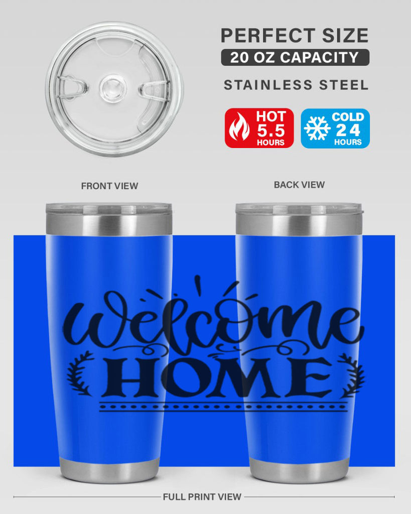welcome home 12#- family- Tumbler