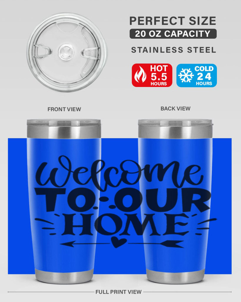 welcome to our home 11#- family- Tumbler
