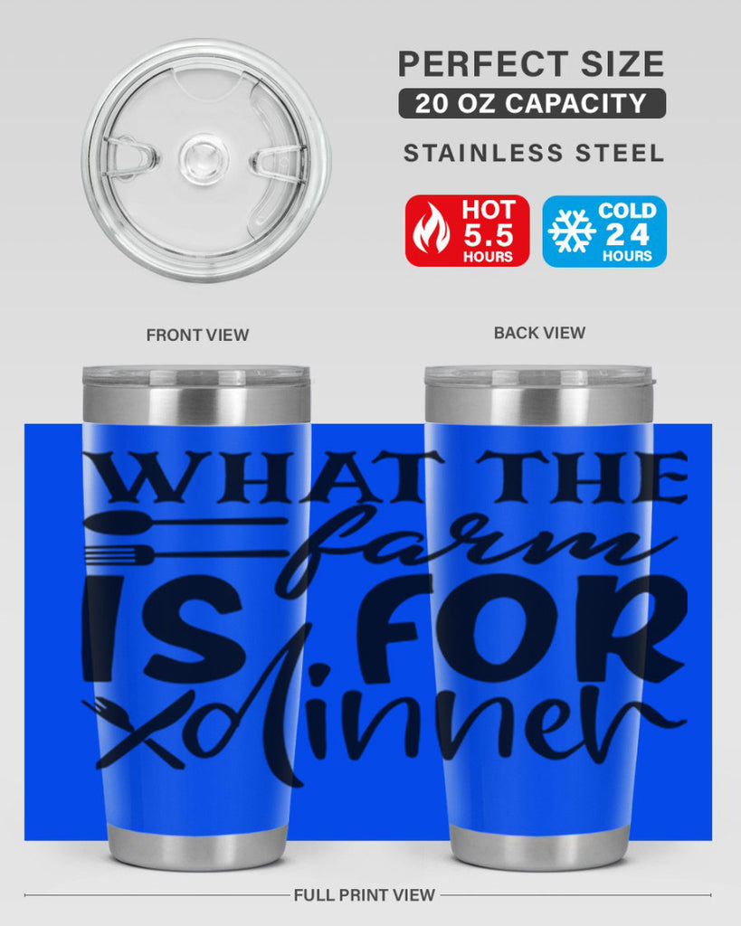 what the farm is for dinner 72#- kitchen- Tumbler