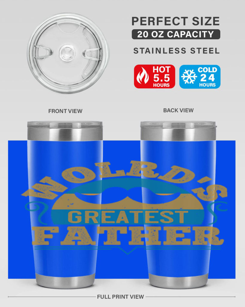 wolrds greatest father 154#- fathers day- Tumbler