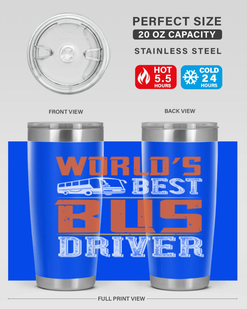 world’s best bus driver Style 4#- bus driver- tumbler