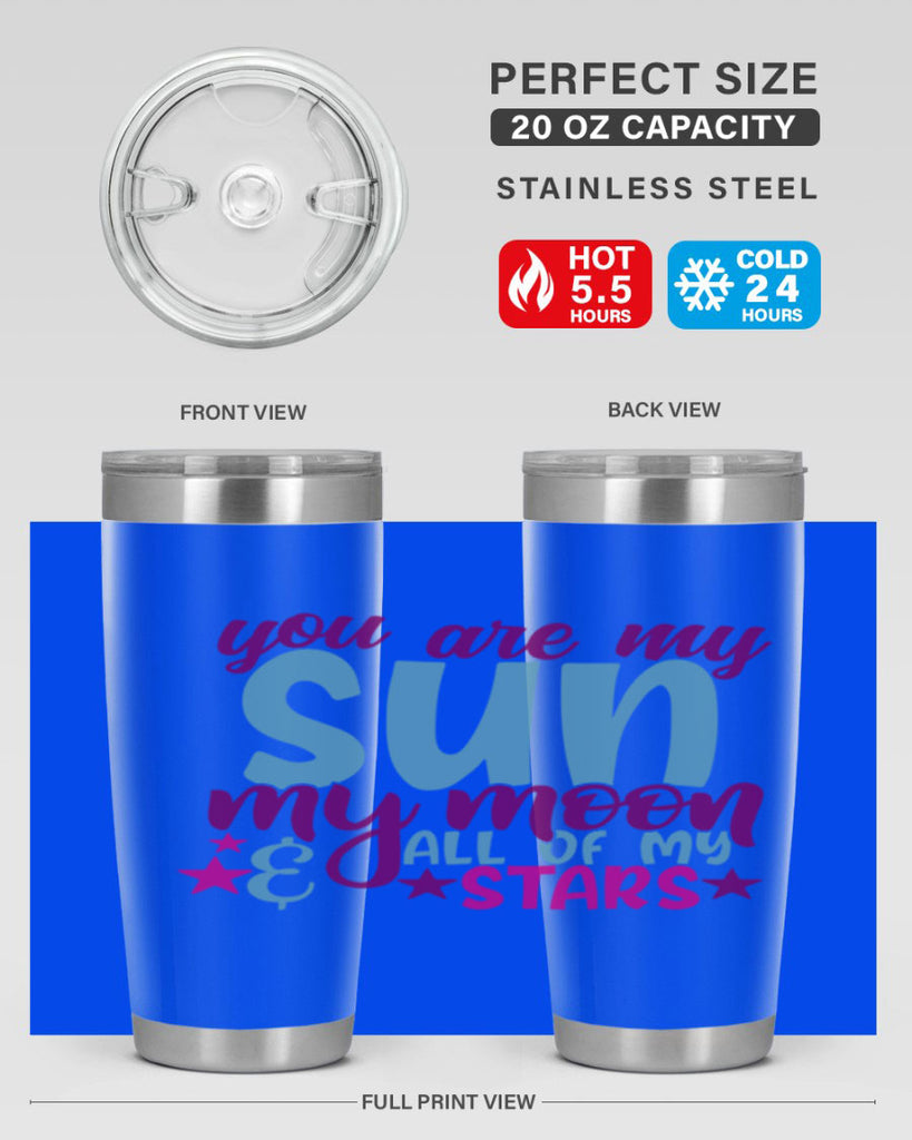 you are my sun my moon all of my stars 6#- family- Tumbler