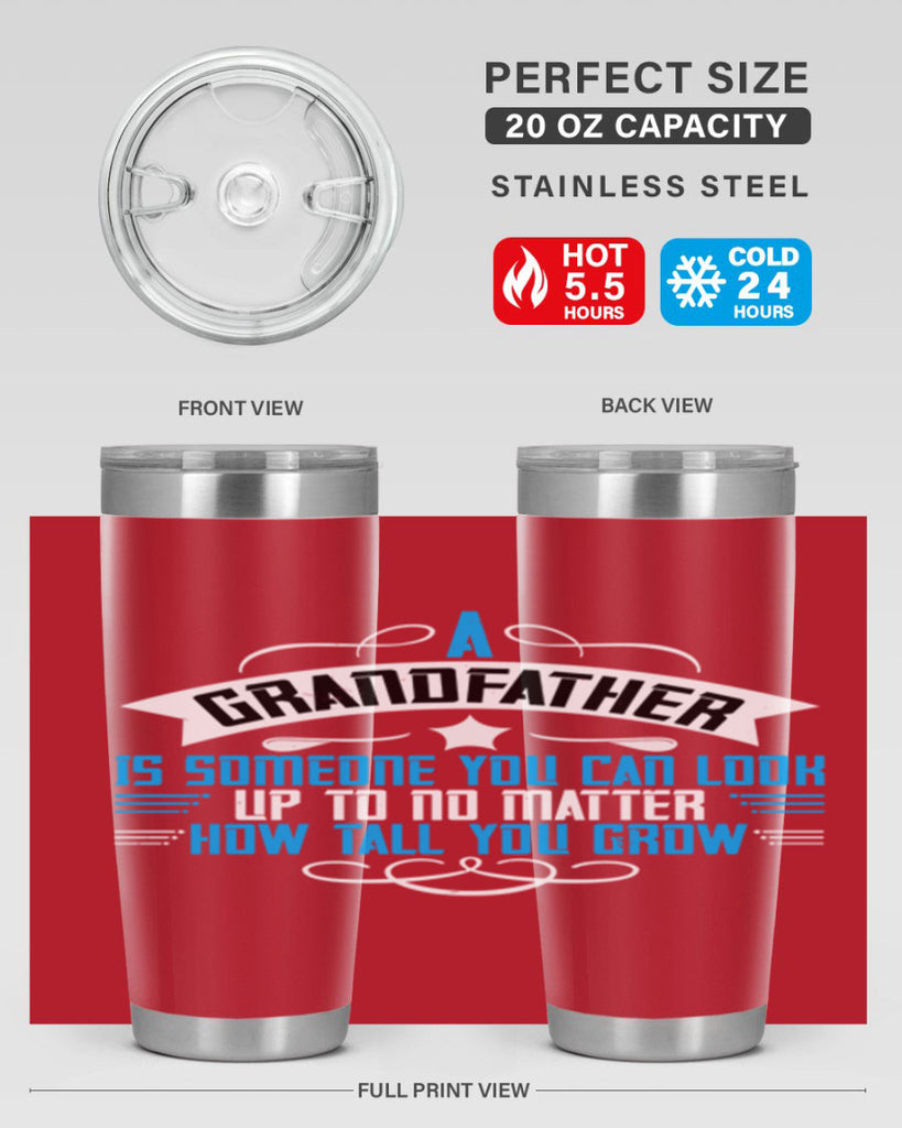 A grandfather is someone you can look up to no matter how tall you gro 72#- grandpa - papa- Tumbler