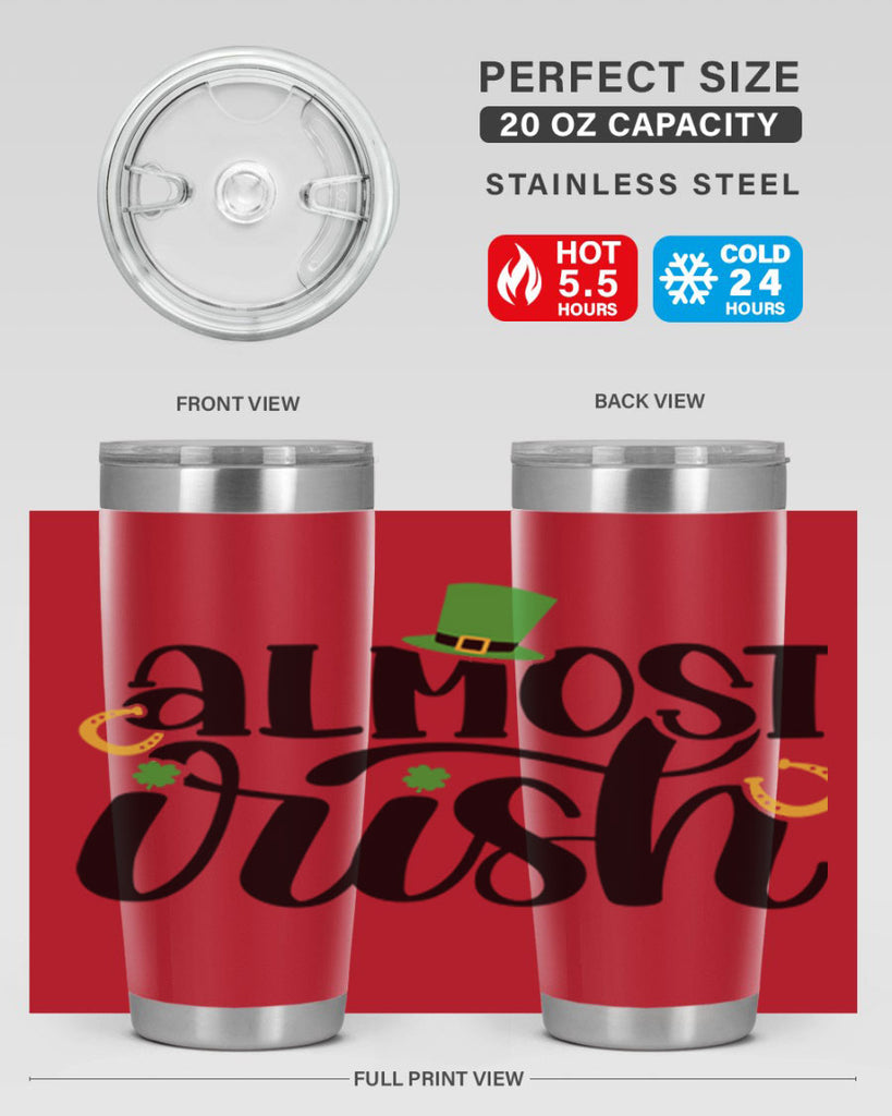 Almost Irish Style 107#- St Patricks Day- Tumbler