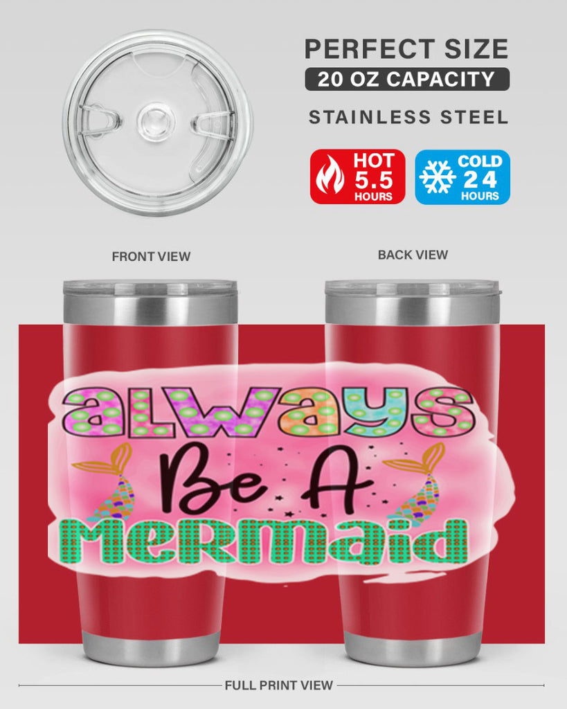 Always Be A Mermaid 13#- mermaid- Tumbler