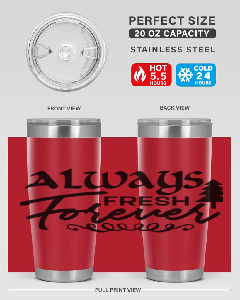 Always Fresh Forever 14#- winter- Tumbler