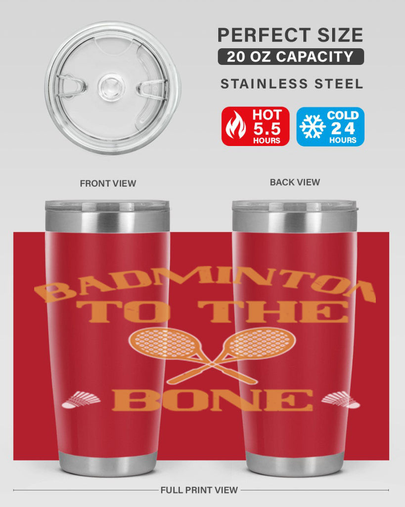 Badminton to the Bone 2344#- badminton- Tumbler