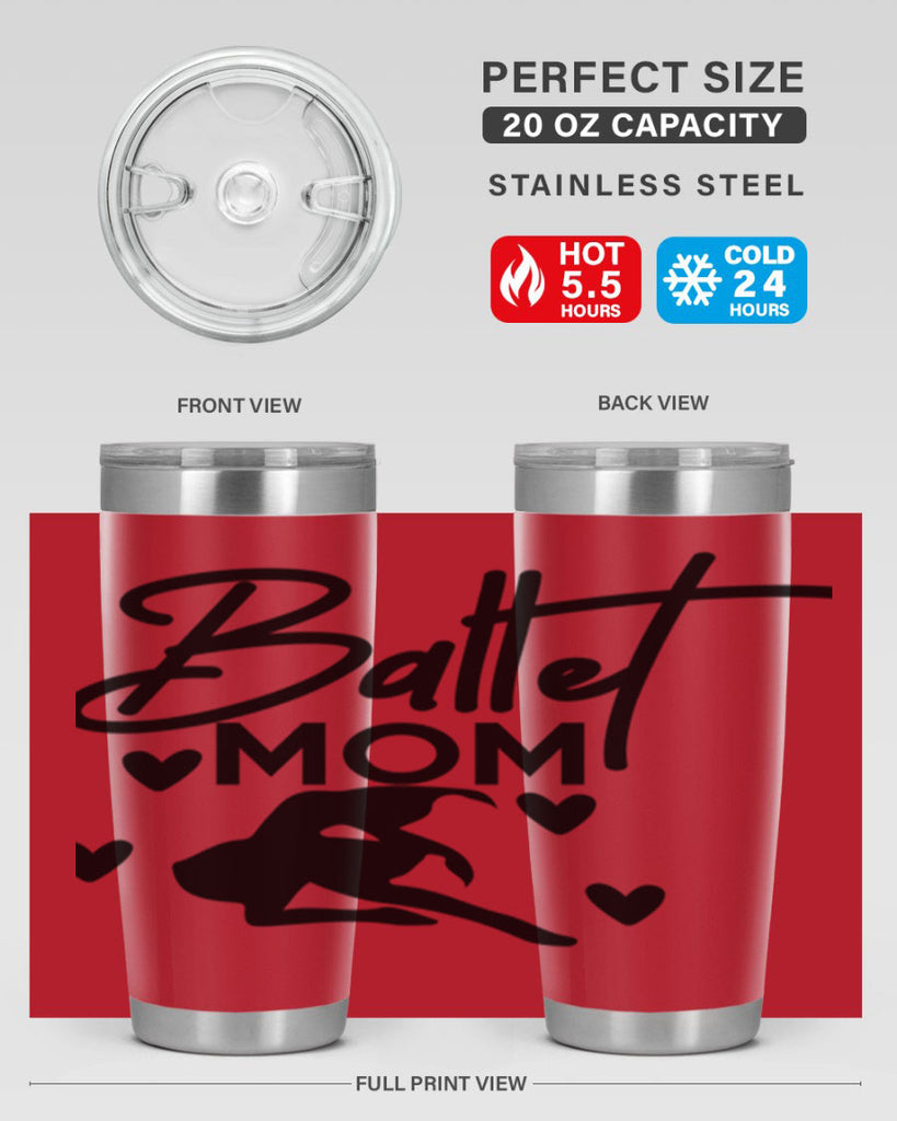 Ballet Mom 10#- ballet- Tumbler