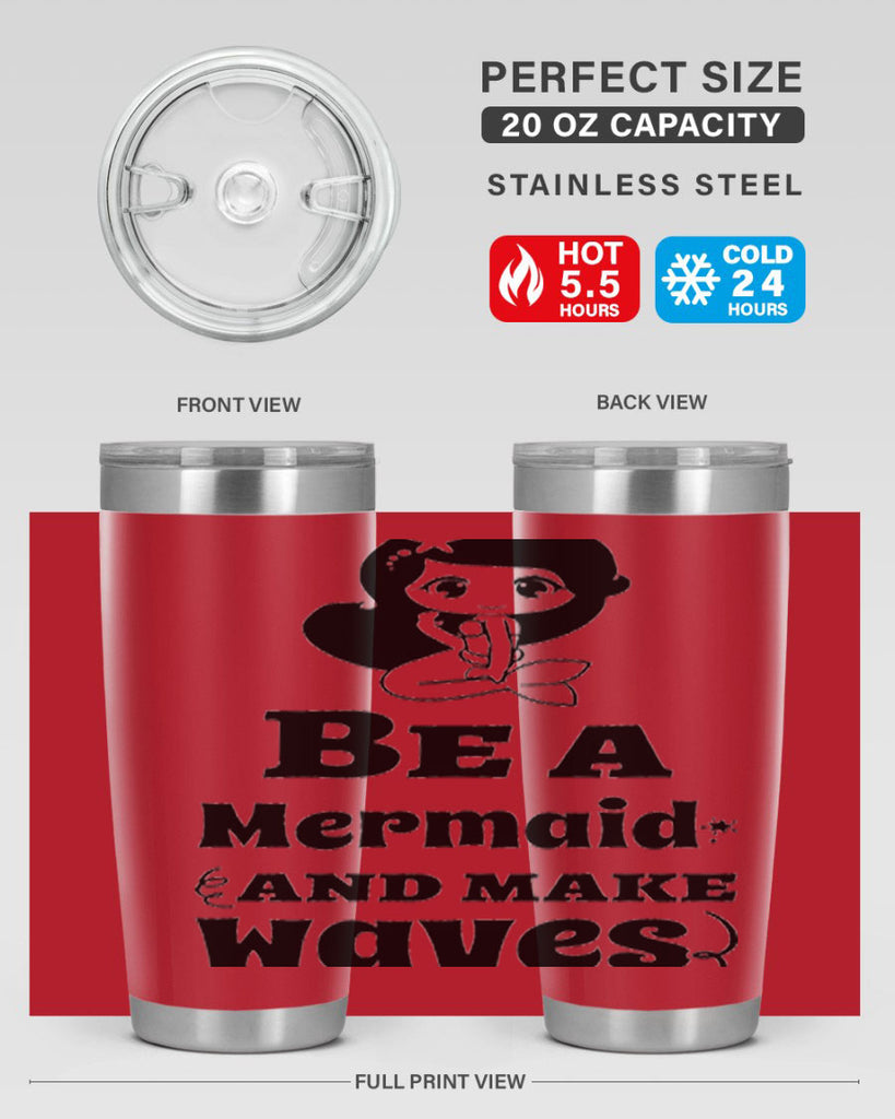 Be a Mermaid and make 52#- mermaid- Tumbler