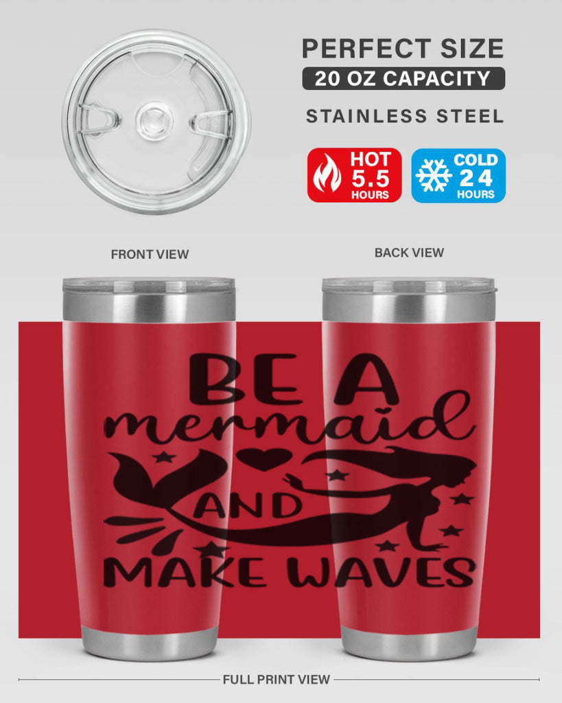 Be a mermaid and make 54#- mermaid- Tumbler