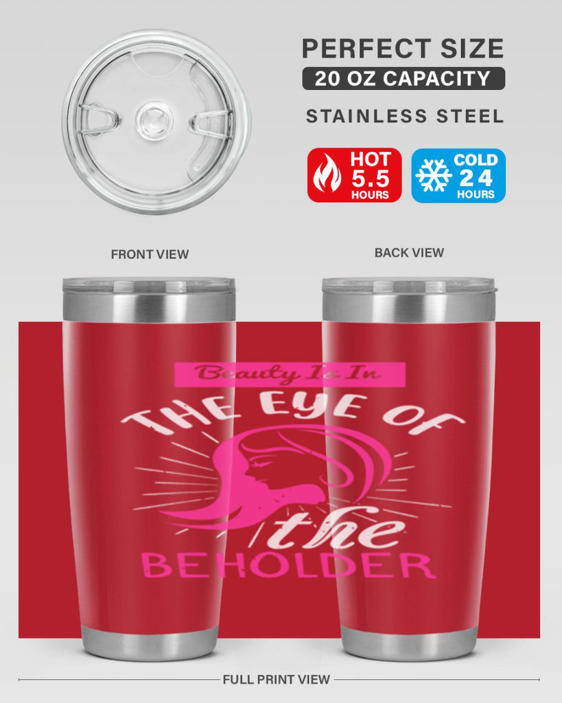 Beauty is in the eye of the beholder Style 169#- make up- Tumbler