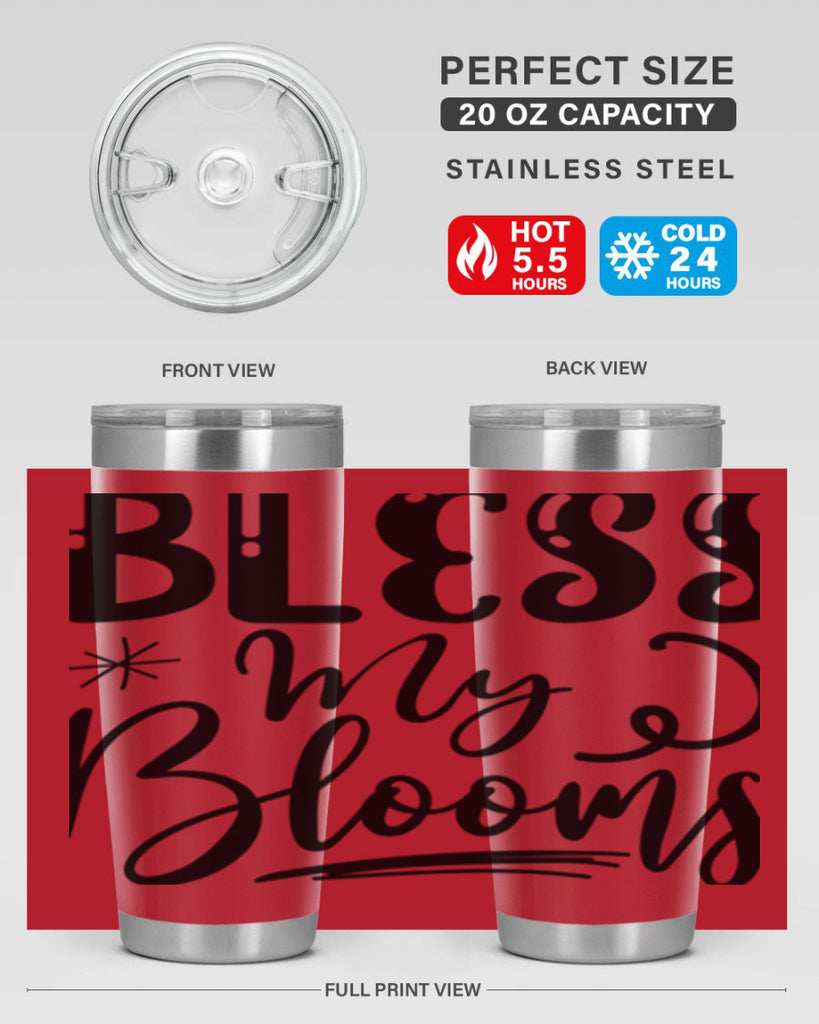 Bless My Blooms  63#- spring- Tumbler